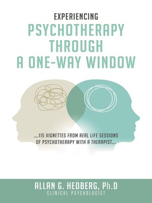 cover image of EXPERIENCING PSYCHOTHERAPHY THROUGH a ONE-WAY WINDOW
